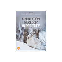 John Wiley And Sons Ltd Population Ecology in Practice (häftad, eng)