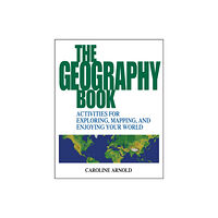 John Wiley & Sons Inc The Geography Book (häftad, eng)