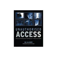 John Wiley & Sons Inc Unauthorised Access (häftad, eng)