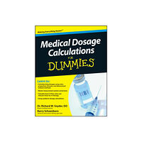 John Wiley & Sons Inc Medical Dosage Calculations For Dummies (häftad, eng)