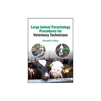 John Wiley And Sons Ltd Large Animal Parasitology Procedures for Veterinary Technicians (bok, spiral, eng)