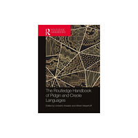 Taylor & francis ltd The Routledge Handbook of Pidgin and Creole Languages (häftad, eng)