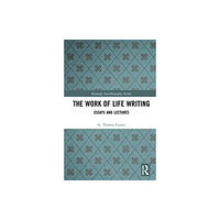 Taylor & francis ltd The Work of Life Writing (inbunden, eng)