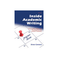 The University of Michigan Press Inside Academic Writing (häftad, eng)