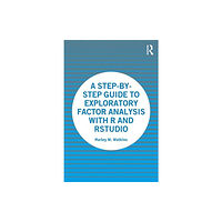 Taylor & francis ltd A Step-by-Step Guide to Exploratory Factor Analysis with R and RStudio (häftad, eng)