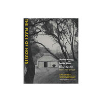 University of california press The Place of Houses (häftad, eng)