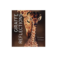 University of california press Giraffe Reflections (inbunden, eng)