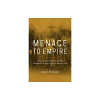 University of california press Menace to Empire (inbunden, eng)