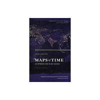 University of california press Maps of Time (häftad, eng)