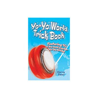 Dover publications inc. Yo-Yo World Trick Book (häftad, eng)