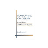 The University of Michigan Press Borrowing Credibility (inbunden, eng)