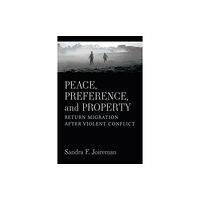 The University of Michigan Press Peace, Preference, and Property (inbunden, eng)