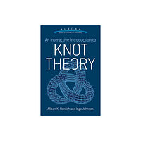Dover publications inc. Interactive Introduction to Knot Theory (häftad, eng)