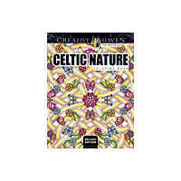 Dover publications inc. Creative Haven Deluxe Edition Celtic Nature Designs Coloring Book (häftad, eng)