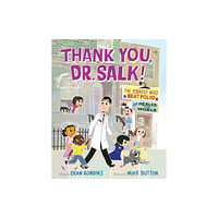 Farrar, Straus & Giroux Inc Thank You, Dr. Salk! (inbunden, eng)