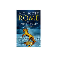 Transworld publishers ltd Rome: The Emperor's Spy (Rome 1) (häftad, eng)