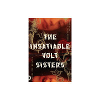 Farrar, Straus & Giroux Inc The Insatiable Volt Sisters (häftad, eng)