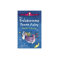 Penguin Random House Children's UK The Troublesome Tooth Fairy (häftad, eng)