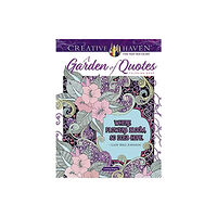Dover publications inc. Creative Haven a Garden of Quotes Coloring Book (häftad, eng)