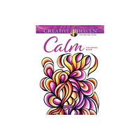 Dover publications inc. Creative Haven Calm Coloring Book (häftad, eng)