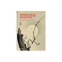 Thames & Hudson Ltd Japonisme and the Rise of the Modern Art Movement (inbunden, eng)