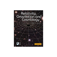 Cambridge University Press Relativity, Gravitation and Cosmology (häftad, eng)