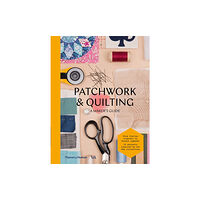 Thames & Hudson Ltd Patchwork and Quilting (häftad, eng)