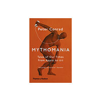 Thames & Hudson Ltd Mythomania (häftad, eng)