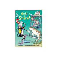 Random House USA Inc Hark! A Shark! All About Sharks (inbunden, eng)