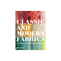 Thames & Hudson Ltd Classic and Modern Fabrics (inbunden, eng)