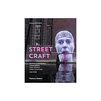 Thames & Hudson Ltd Street Craft (inbunden, eng)