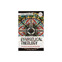 Bloomsbury Publishing PLC Evangelical Theology (häftad, eng)