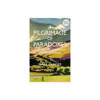 Bloomsbury Publishing PLC A Pilgrimage of Paradoxes (häftad, eng)