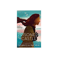 Random House USA Inc The Prisoner in the Castle (häftad, eng)