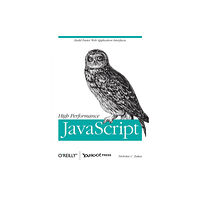 O'Reilly Media High Performance JavaScript (häftad, eng)