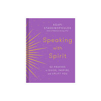 Potter/Ten Speed/Harmony/Rodale Speaking with Spirit (inbunden, eng)