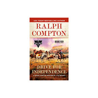 Penguin Putnam Inc Ralph Compton Drive for Independence (häftad, eng)