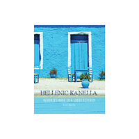 Kanella Productions Hellenic Kanella (inbunden, eng)