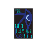 Michael Walmer One of Cleopatra's Nights (inbunden, eng)