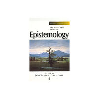 John Wiley And Sons Ltd The Blackwell Guide to Epistemology (häftad, eng)