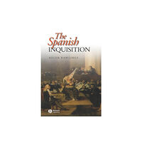 John Wiley And Sons Ltd The Spanish Inquisition (häftad, eng)