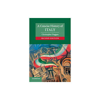 Cambridge University Press A Concise History of Italy (häftad, eng)