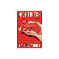 Knopf Doubleday Publishing Group Nightbitch (häftad, eng)