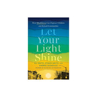 Penguin Putnam Inc Let Your Light Shine (inbunden, eng)