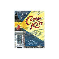 Random House USA Inc Courage Like Kate (inbunden, eng)