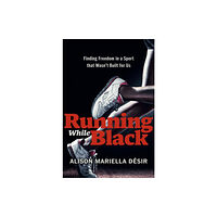 Penguin Putnam Inc Running While Black (inbunden, eng)