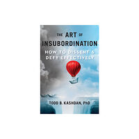 Penguin Putnam Inc The Art Of Insubordination (inbunden, eng)