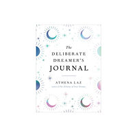 Penguin Putnam Inc The Deliberate Dreamer's Journal (häftad, eng)