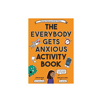 Random House USA Inc The Everybody Gets Anxious Activity Book For Kids (häftad, eng)