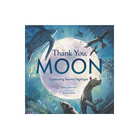 Random House USA Inc Thank You, Moon (inbunden, eng)